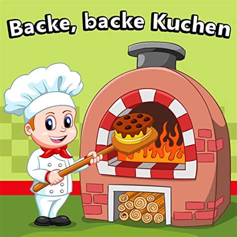 Der text bezieht sich auf die tradition, brot und kuchen zu backen. Backe, backe Kuchen by Kinderlieder-Superstar on Amazon ...