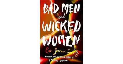 book giveaway for bad men and wicked women by eric jerome dickey jan 13 feb 04 2018