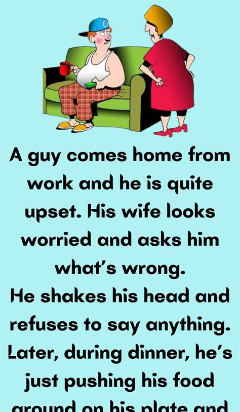 A Guy Comes Home From Work In 2023 Funny Long Jokes Daily Jokes Jokes