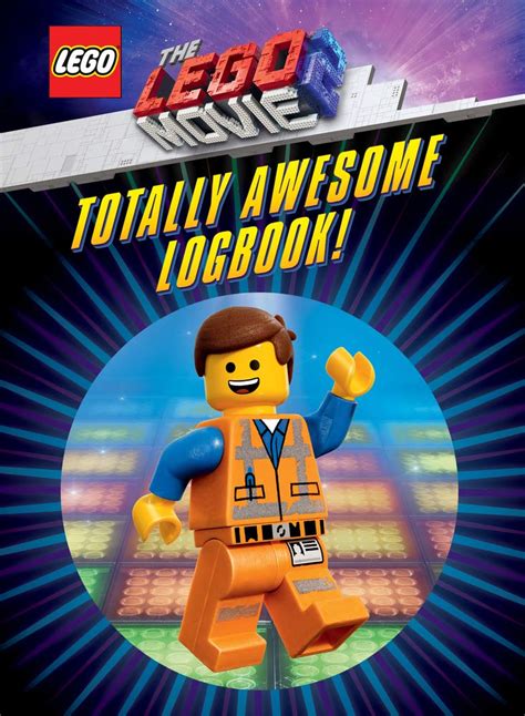 The LEGO Movie 2: Totally Awesome Logbook!: Scholastic,: 9781338335002