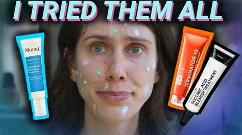 7 Best And Worst Spot Treatments For Acne Youtube