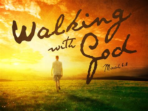 31 Inspirational Quotes Walking With God Richi Quote