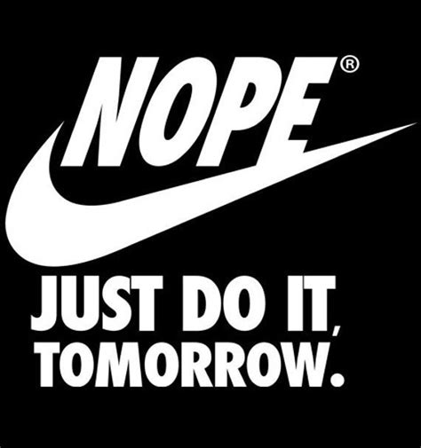 Nope Just Do It Tomorrow Sweatshirt Not The Sporty Type Perfect For