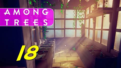Among Trees Lets Play Ep 18 Gardening Youtube