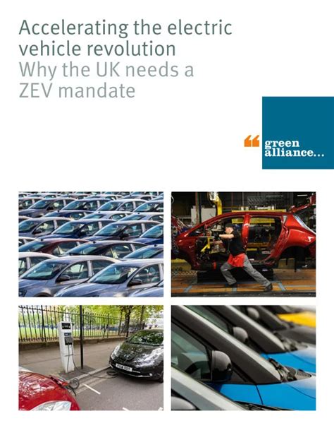 Accelerating The Electric Vehicle Revolution Why The Uk Needs A Zev