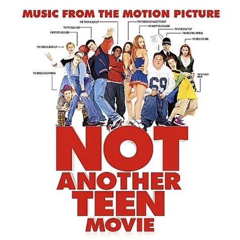 Not Another Teen Movie Original Soundtrack Songs Reviews Credits