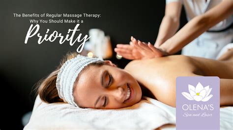 The Benefits Of Regular Massage Therapy Why You Should Make It A Priority