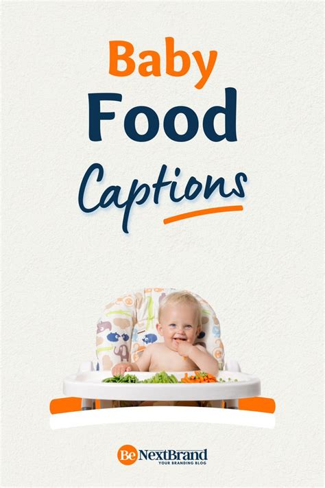 251 Baby Food Social Media Captions In 2021 Food Captions Baby Food