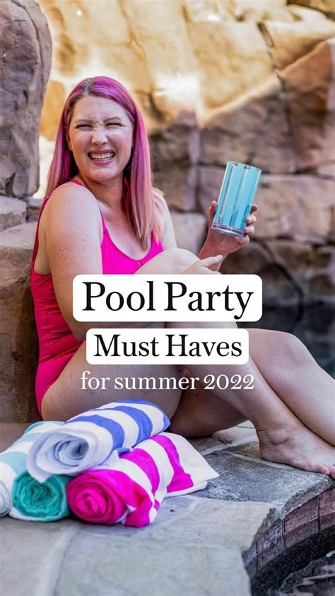Pool Party Must Haves For Summer 2022