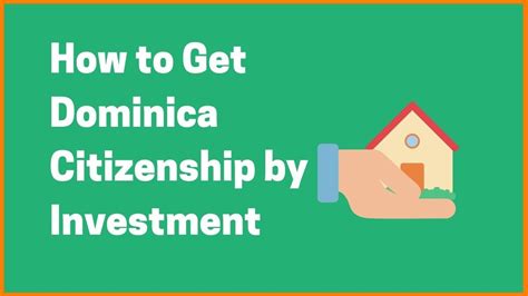 how to get dominica citizenship by investment