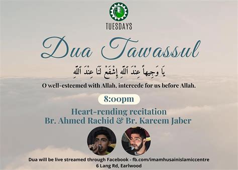 Dua Tawassul Every Tuesday Evening Imam Husain Islamic Centre