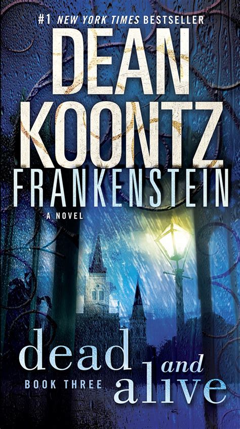 Frankenstein Book 3 Dead And Alive Dean Koontz