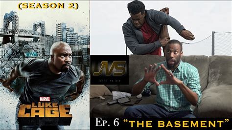Marvels Luke Cage Season 2 Episode 6 The Basement Tv Review