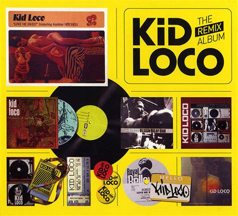 Kid Loco The Remix Album 2009 Cd Discogs