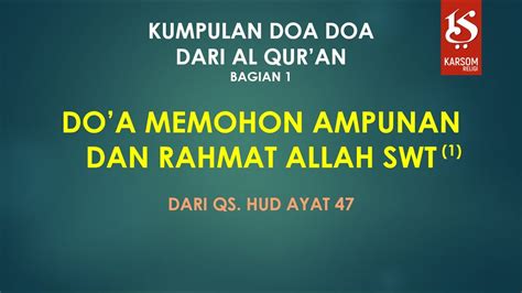 Kumpulan Doa Dr Al Qur An 1 Doa Mohon Ampunan Rahmat Allah SWT 1