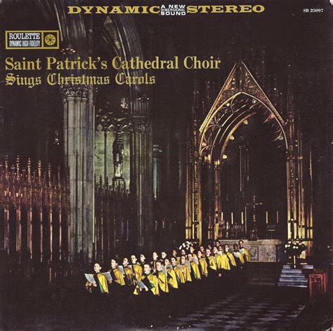 Merry And Bright Saint Patricks Cathedral Choir