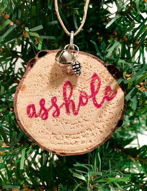 asshole ornament wood ornament handmade ornament swear etsy