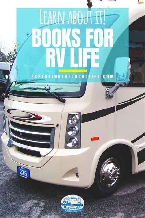 Books To Read Before Rv Living Full Time — Exploring The Local Life In