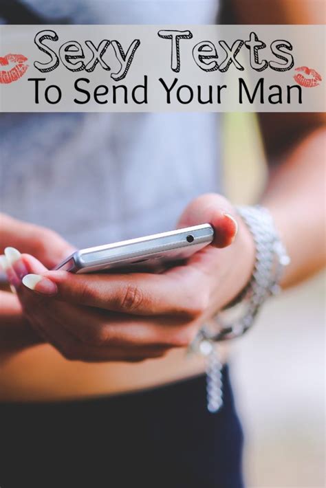 Sexy Texts To Send Your Husband To Make Him Want You