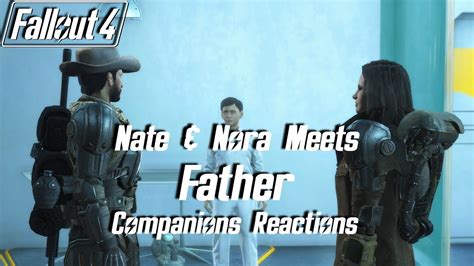 Fallout 4 Nate And Nora Meets Father Youtube