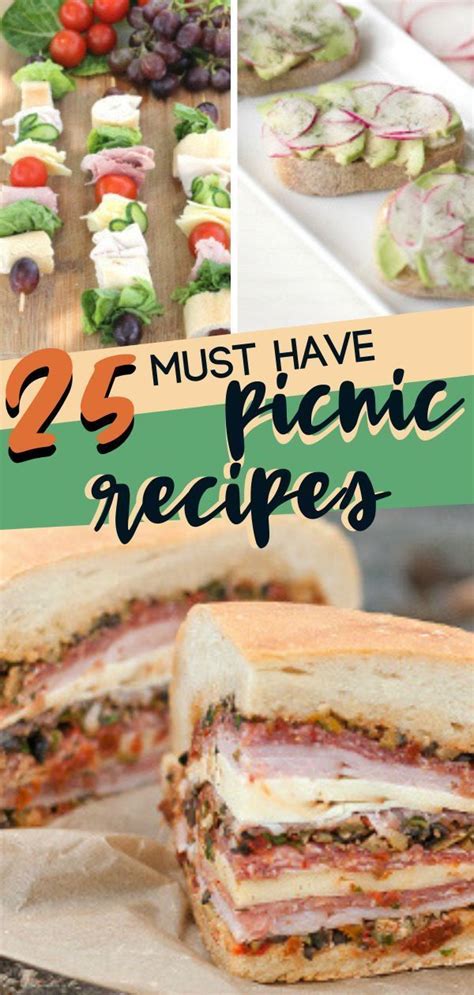 25 must have picnic recipes easy picnic food picnic foods picnic food
