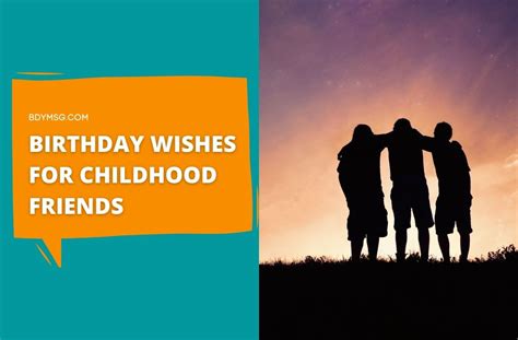 70 Happy Birthday Wishes For Childhood Friends Bdymsg