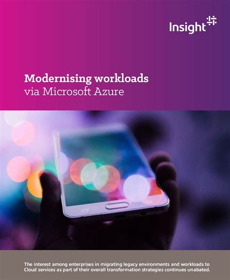 Modernising Workloads Via Microsoft Azure Insight Australia