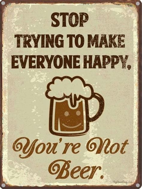 Pin By Pierrette On Varios Beer Quotes Funny Beer Quotes Beer Humor