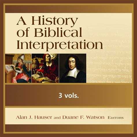 A History Of Biblical Interpretation 3 Vols Verbum
