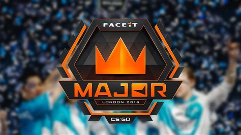Faceit Major London 2018 или как попасть на финал