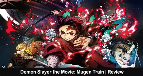 Demon Slayer The Movie Mugen Train Review History Making Anime That