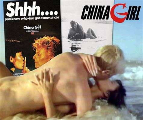 Uncensored Version Of David Bowie S Controversial China Girl Video