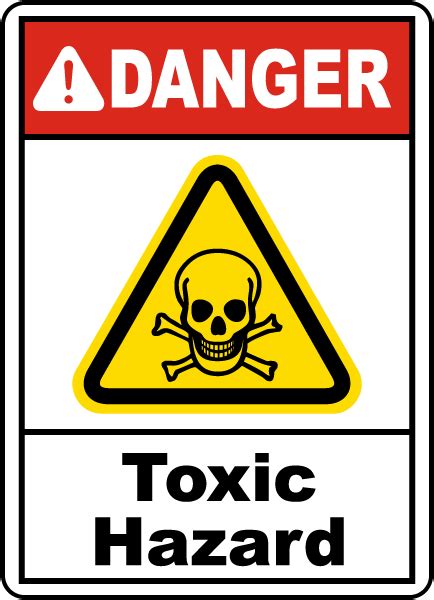 Learn with flashcards, games and more — for free. Danger Toxic Hazard Sign G4881 - by SafetySign.com