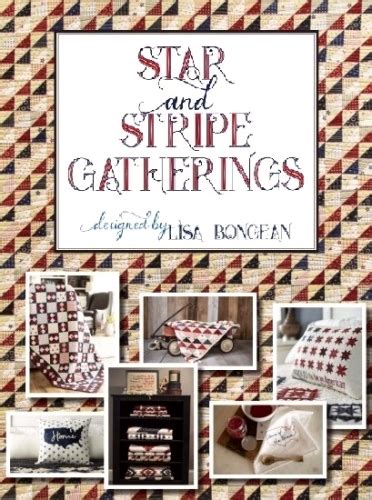 Star And Stripe Gatherings By Primitive Gatherings Quilt