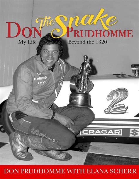 Get The New Don Prudhomme Autobiography Competition Plus