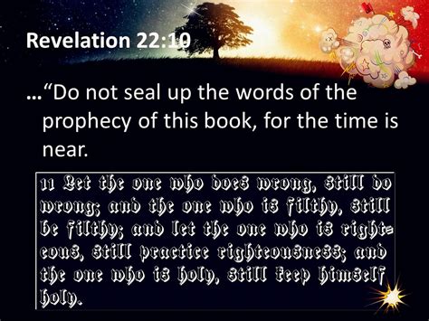 Revelation 22:10-11 | Revelation 22, Revelation, Let it be