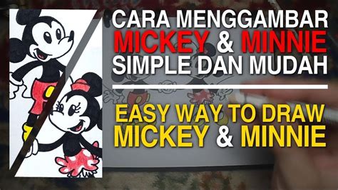 Cara Menggambar Mickey And Minnie Mouse Dengan Mudah Simple How To Draw