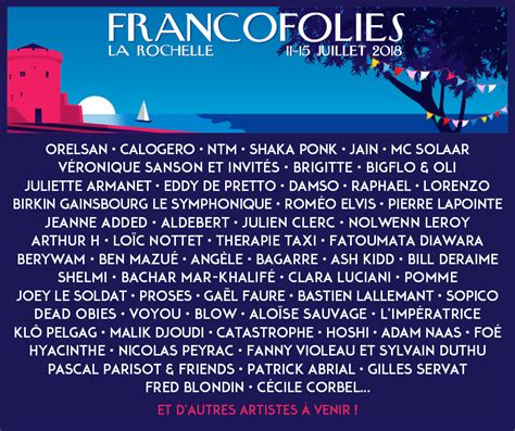 It is usually held annually in july and aims at promoting francophone music. More Acts Join Les Francofolies de la Rochelle Lineup ...