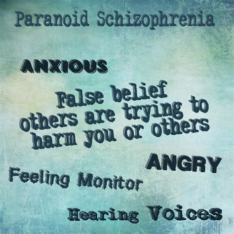 Paranoid Schizophrenia Quotes Quotesgram