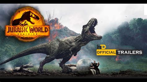 Jurassic World Dominion Official Trailer Hd Youtube