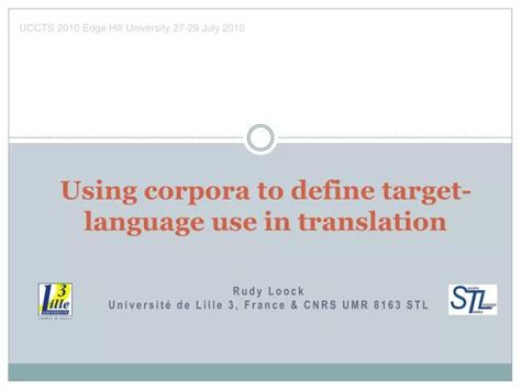 Ppt Using Corpora To Define Target Language Use In Translation