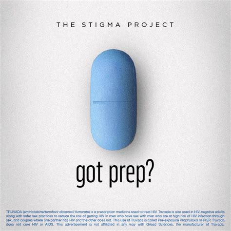 Got Prep Courtesy Of The Stigma Project Prep Hiv Pre Exposure