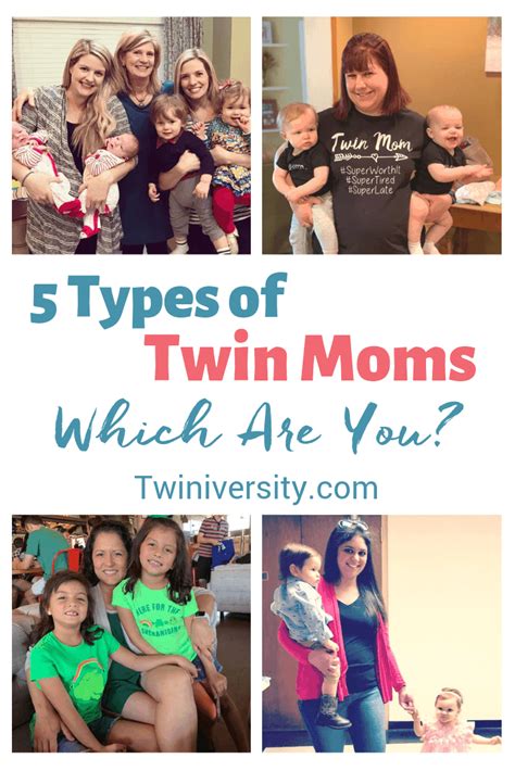 5 types of twin moms which are you twiniversity