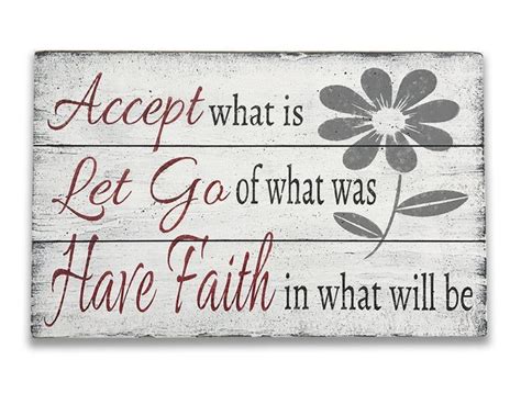 Accept What Is Let Go Of What Was Have Faith In What Will Be Etsy