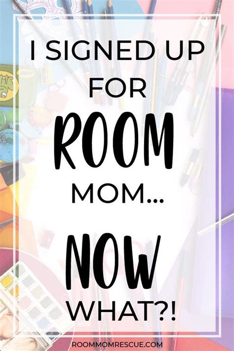 i signed up for room mom now what room mom letter room mom room mom ideas classroom