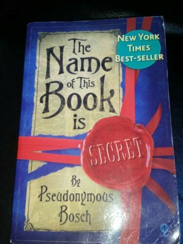 The Name Of This Book Is Secret By Pseudonymous Bosch Paperback 2008 9780746090923 Ebay
