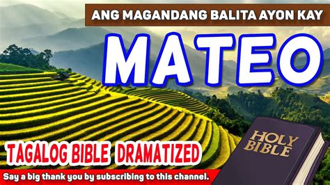 Tagalog Audio Bible Book Of Matthew All Chapters 🔊📜💻😇 Youtube