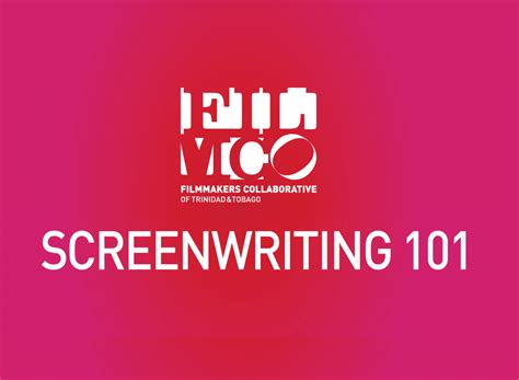 Screenwriting 101 Six Week Course Filmco
