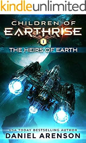 The Heirs Of Earth Children Of Earthrise Book 1 Ebook
