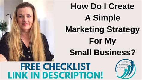 How Do I Create A Simple Marketing Strategy For My Small Business